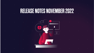 RELEASE NOTES NOVEMBER 2022