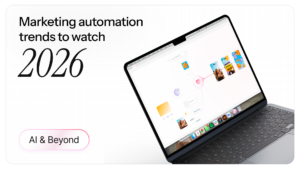 Marketing automation trends to watch in 2026