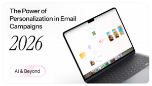 The Power of Personalization in Email Campaigns 2026 — AI & Beyond, featuring a MacBook displaying the Blings personalized video editor interface