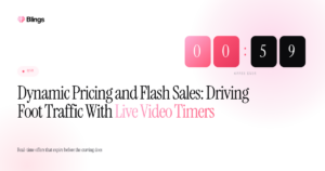 Blings blog cover with the headline Dynamic pricing and flash sales, driving foot traffic with live video timers, showing a countdown timer on a white background.