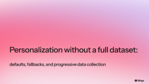 Blog graphic titled personalization without a full dataset, on a pink gradient.