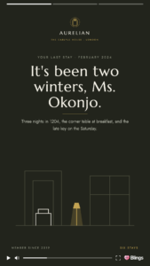 Aurelian hotel personalized video frame headlined It has been two winters, Ms. Okonjo, referencing three nights in room 1204 and the guest's usual corner table at breakfast.