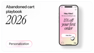 Blings blog cover reading Abandoned cart playbook 2026 with a Personalization tag and a phone showing a personalized 15 percent off first order message for Alex.
