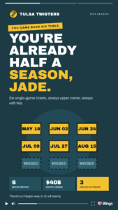 Tulsa Twisters personalized video frame headlined You are already half a season, Jade, with six attended game dates highlighted and three dates marked missed.