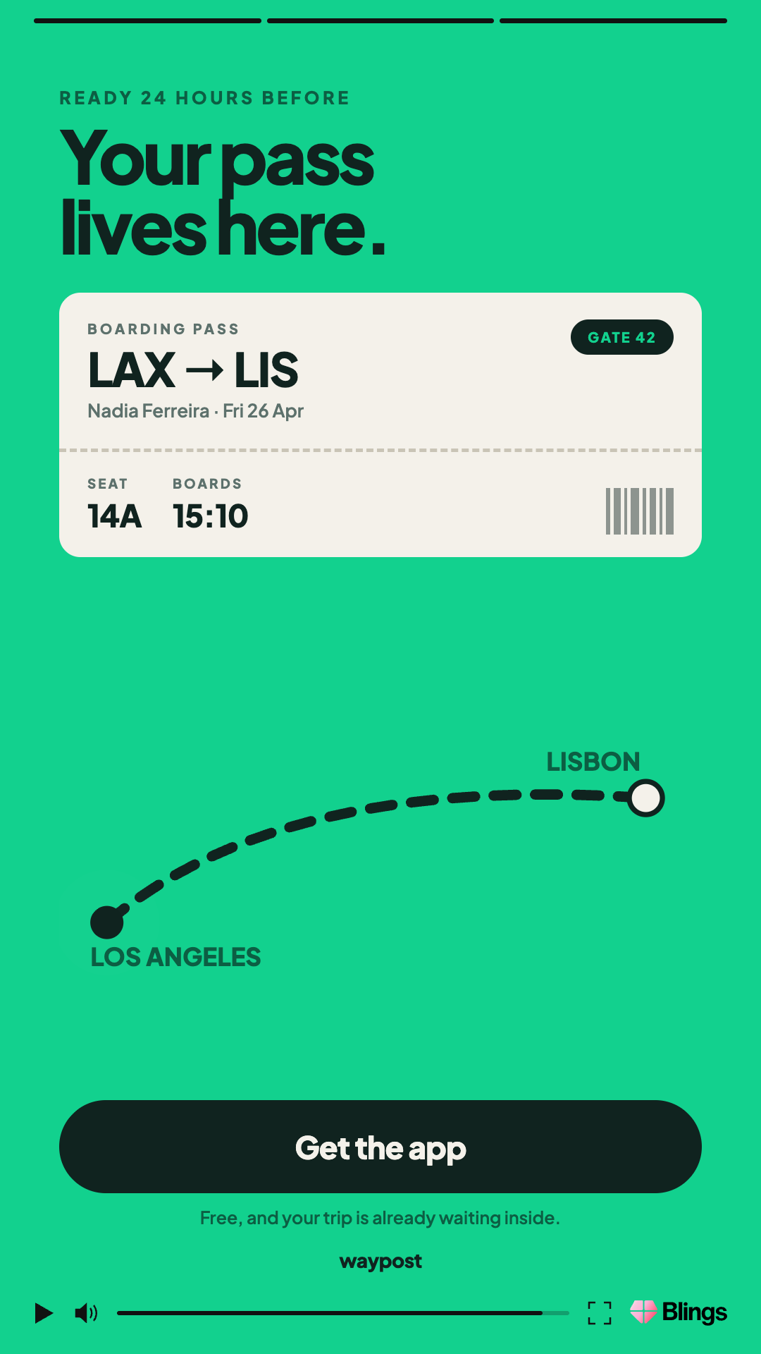 Waypost personalized video frame headlined Your pass lives here, showing a LAX to LIS boarding pass for Nadia Ferreira, seat 14A, boarding at 15:10.